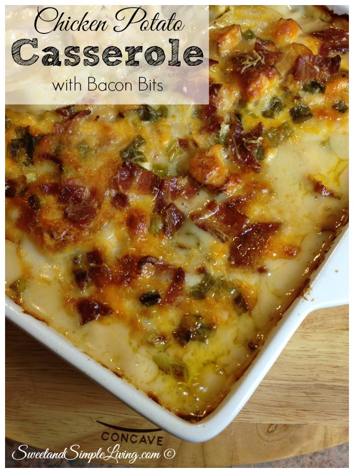 Chicken Potato Casserole with Bacon Bits - Sweet and Simple Living