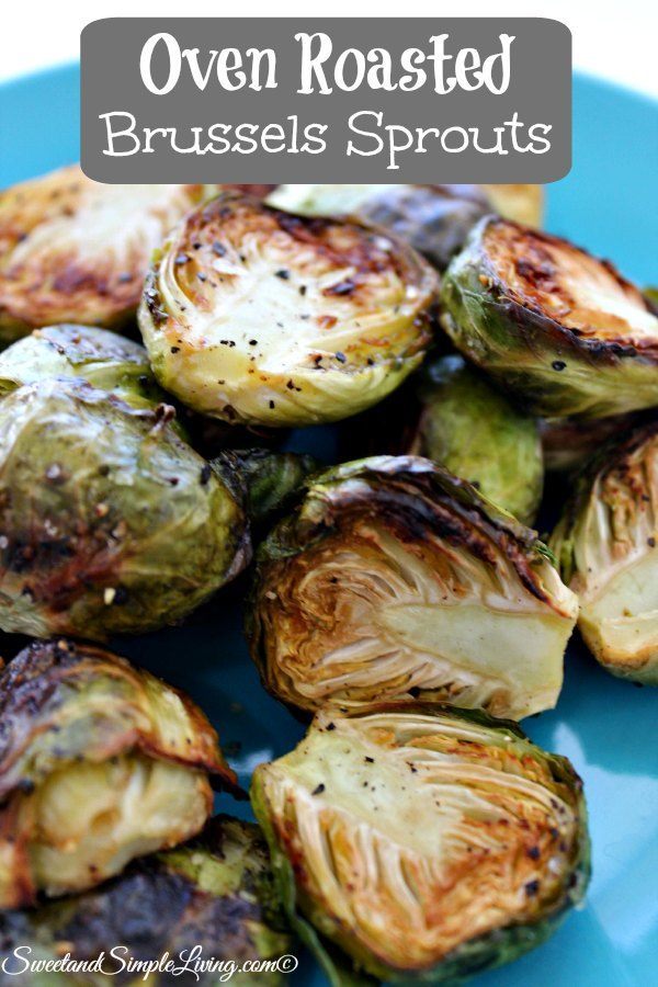 Oven Roasted Brussels Sprouts Recipe! Quick and Easy!