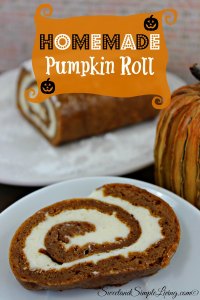 Homemade Pumpkin Roll Recipe - Sweet and Simple Living