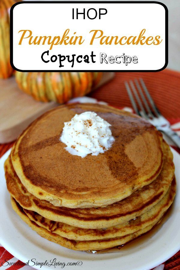 IHOP Pumpkin Pancakes Copycat Recipe