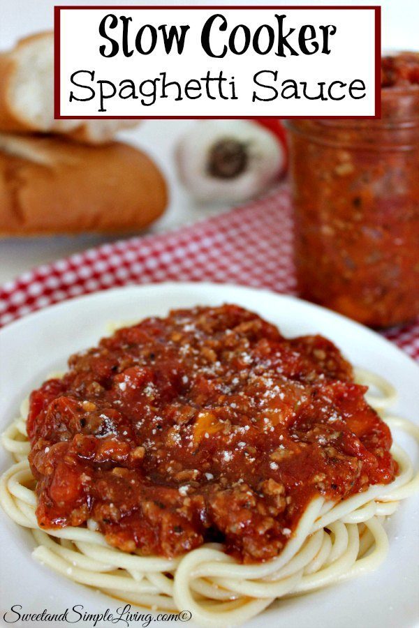 Slow Cooker Spaghetti Sauce Sweet And Simple Living