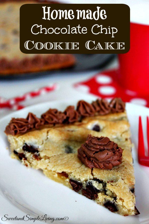 homemade chocolate chip cookie cake